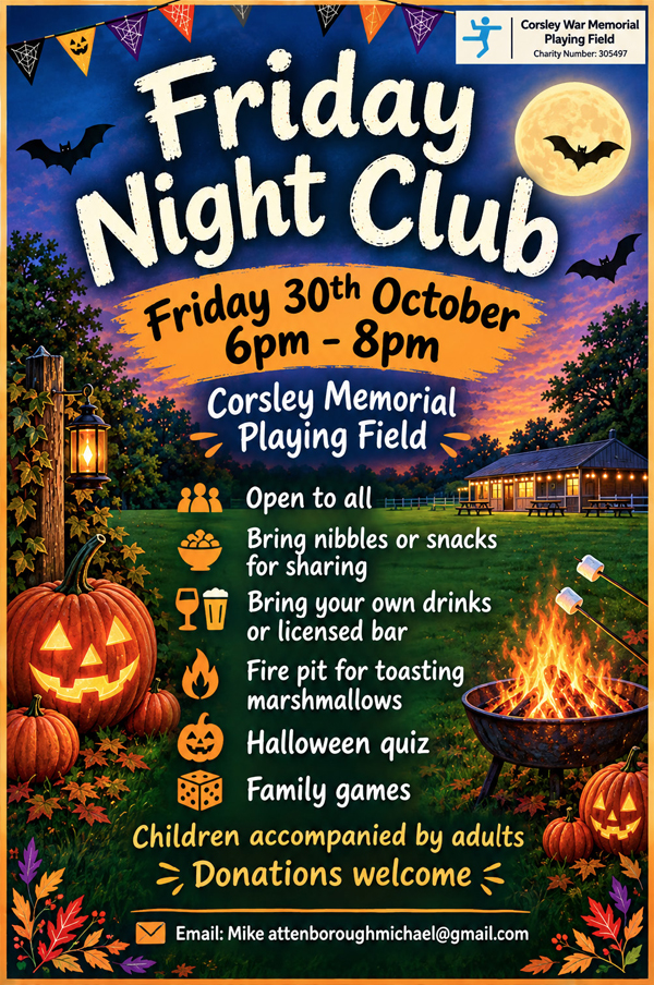 Friday Night Club at the Corsley Memorial Playing Field - last Friday in the month
